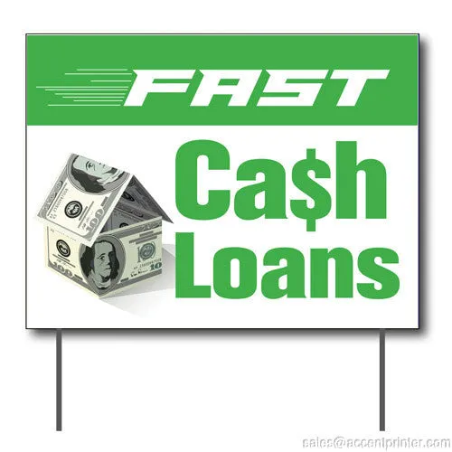 Fast Cash Loans Curbside Sign, 24"w x 18"h, Full Color Double Sided