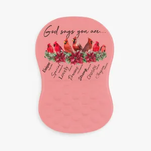 God Says you Are Mouse Pad with Wrist Rest