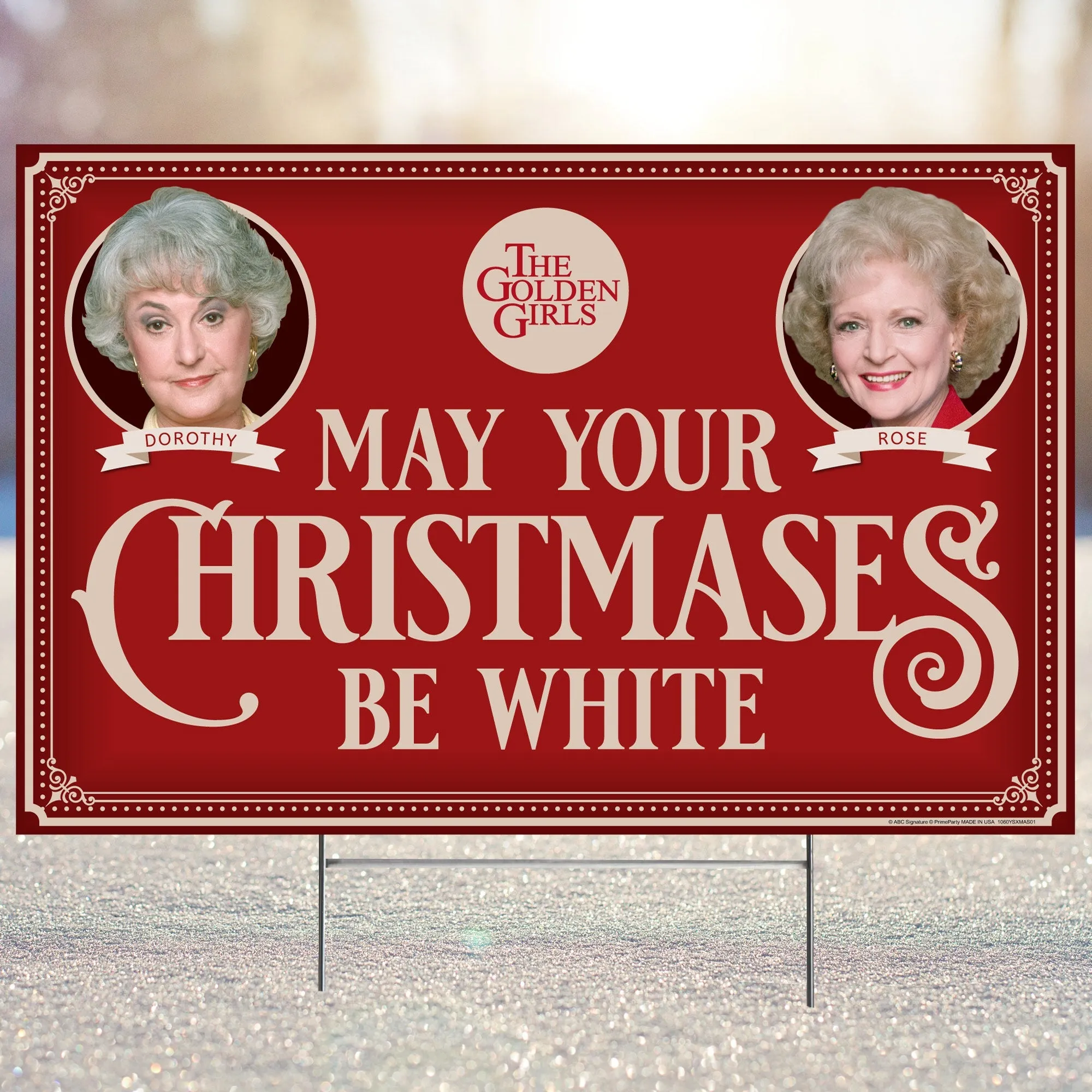 Golden Girls Holiday Yard Sign with Dorothy and Rose, May your Christmases Be White