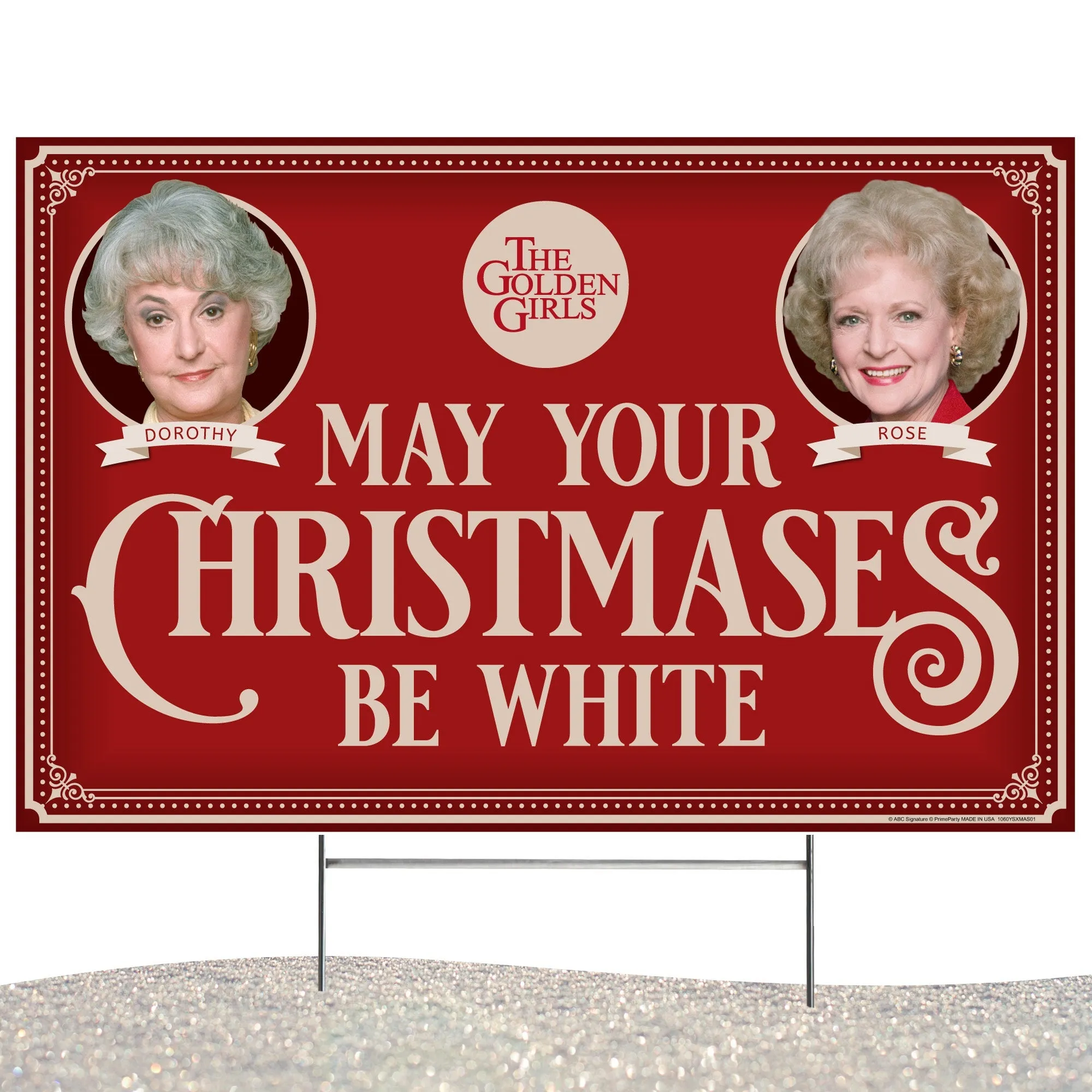 Golden Girls Holiday Yard Sign with Dorothy and Rose, May your Christmases Be White